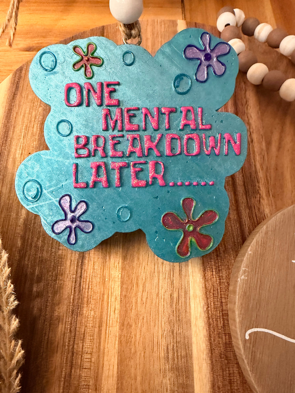 Mental Break